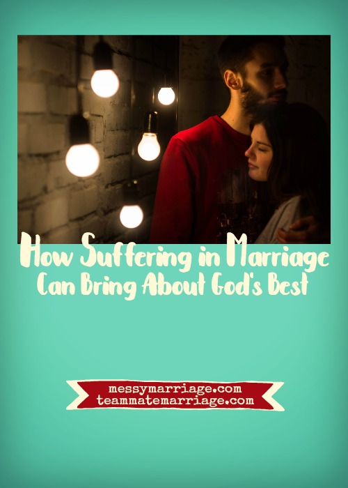 Suffering in Marriage