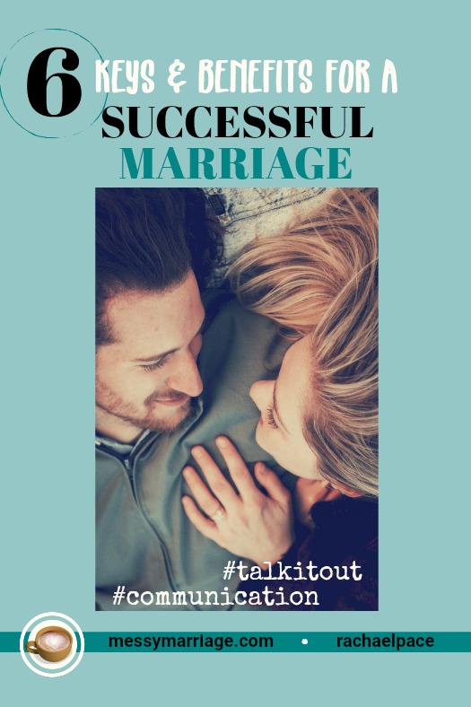 Marriage Communication - This post is about learning to talk it out with your mate so that you can gain 6 key benefits in your life and marriage. #marriagematters #communicationinmarriage #messymarriage #communicationkeys #sexlife #empathyskills #empathizewithspouse #conflictresolution