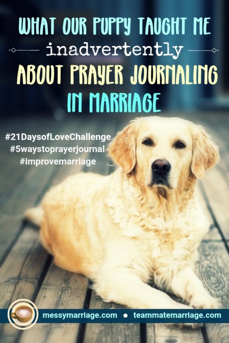 Prayer Journaling - This post details a messy marriage moment that brought into focus the power and need for prayer journaling marriage conflicts. #marriageconflicts #conflictresolution #prayer #prayerjournaling